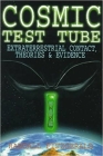 Cosmic Test Tube
